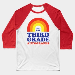 Last Day of School Autograph Third Grade Signing Rainbow Baseball T-Shirt